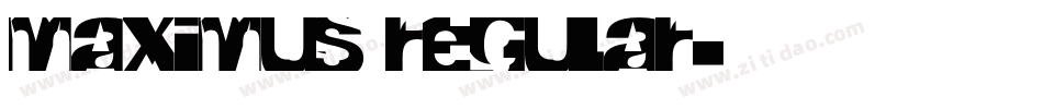 Maximus Regular字体转换